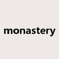 monastery是什么意思