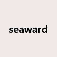 seaward是什么意思