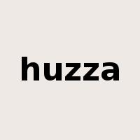 huzza是什么意思