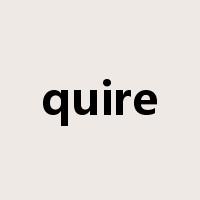 quire是什么意思