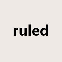 ruled是什么意思