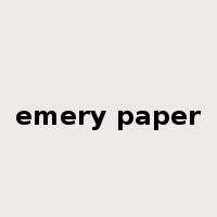 emery paper是什么意思