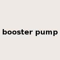 booster pump是什么意思