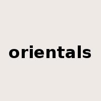 orientals是什么意思