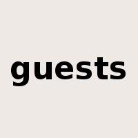 guests是什么意思