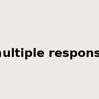 multiple response是什么意思