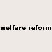 welfare reform是什么意思