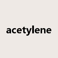 acetylene是什么意思