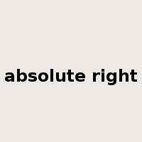 absolute right是什么意思