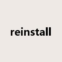 reinstall是什么意思