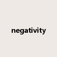 negativity是什么意思