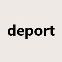deport是什么意思