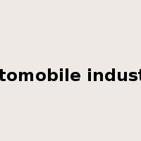 automobile industry是什么意思