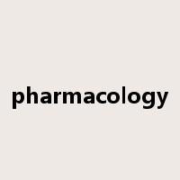 pharmacology是什么意思
