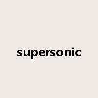 supersonic是什么意思