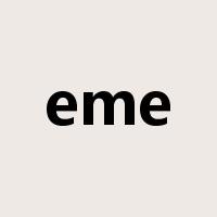 eme是什么意思