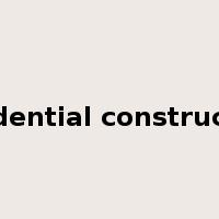 residential construction是什么意思