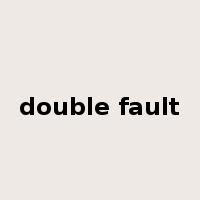 double fault是什么意思