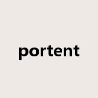 portent是什么意思