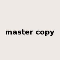 master copy是什么意思