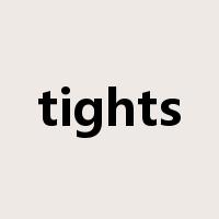 tights是什么意思