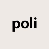 poli是什么意思