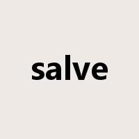 salve是什么意思