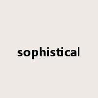 sophistical是什么意思