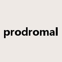 prodromal是什么意思