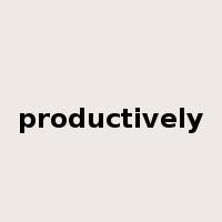 productively是什么意思