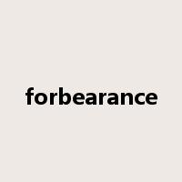 forbearance是什么意思