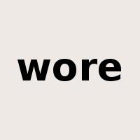 wore是什么意思
