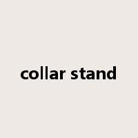 collar stand是什么意思