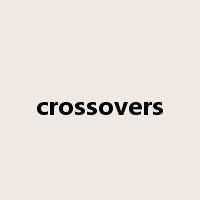 crossovers是什么意思