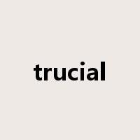 trucial是什么意思