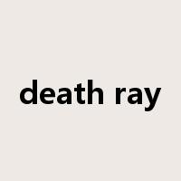 death ray是什么意思