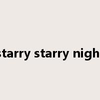 starry starry night是什么意思