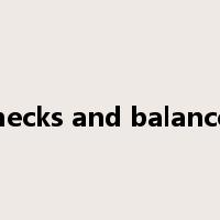 checks and balances是什么意思