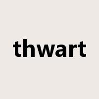 thwart是什么意思