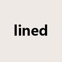 lined是什么意思