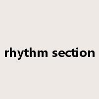 rhythm section是什么意思