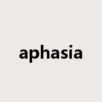 aphasia是什么意思