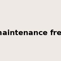 maintenance free是什么意思