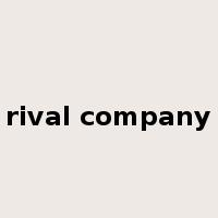 rival company是什么意思