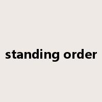 standing order是什么意思
