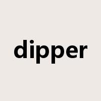 dipper是什么意思