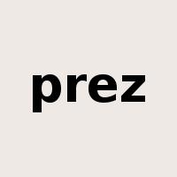 prez是什么意思