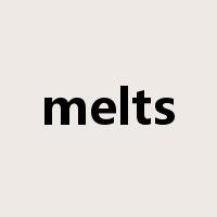 melts是什么意思