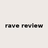 rave review是什么意思