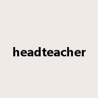 headteacher是什么意思